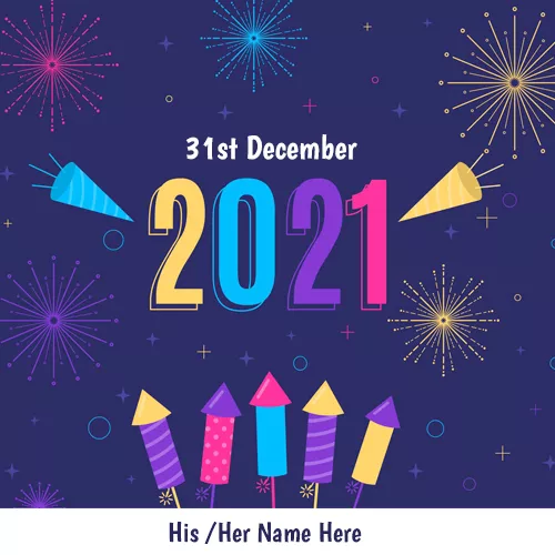 Write Name On 31st December 2021 Pictures Images Download