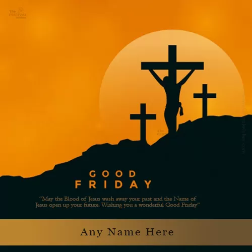 Good Friday 2022 Images Quotes In English With Name