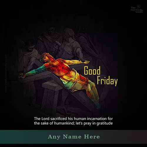 Happy Good Friday Good Morning Images 2023 With Name