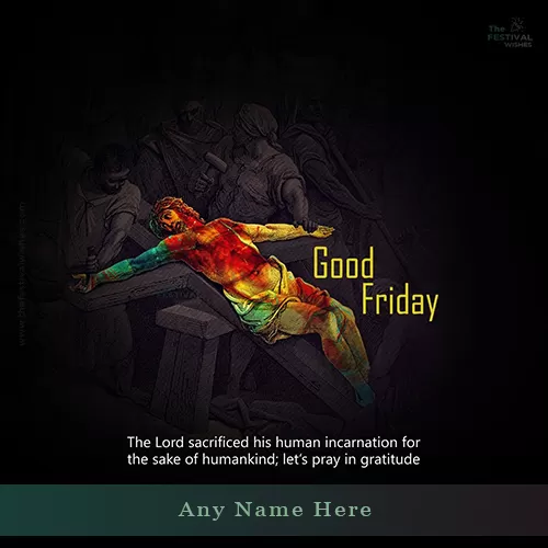 Happy Good Friday Good Morning Images 2025 With Name