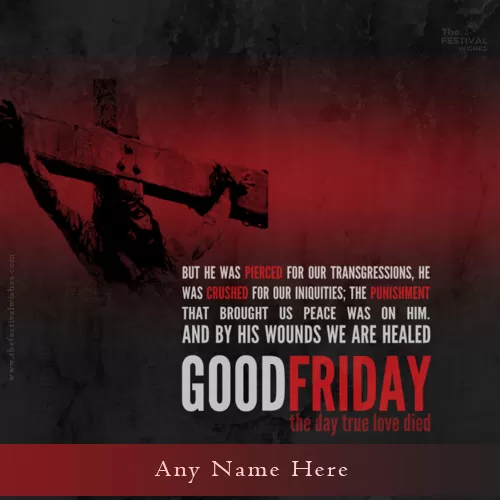 Good Friday 2023 Images Free Download With Name Edit