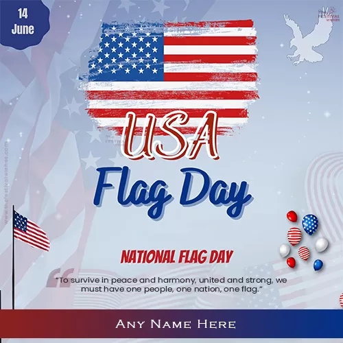 Happy Flag Day 2024 With Card Images With Name