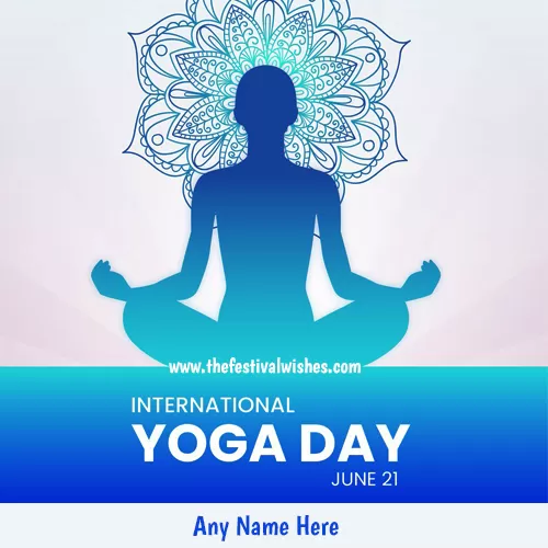 International Yoga Day 2024 Card With Name