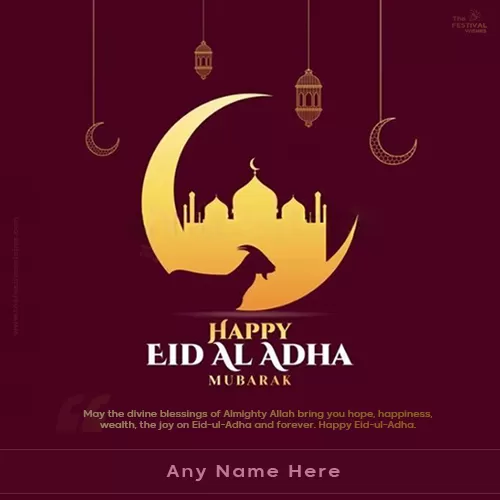 Write Name On Happy Eid Al Adha 2023 Mubarak Wishes Quotes