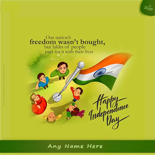 Create Name On 15th August Independence Day 2023 Quotes Status