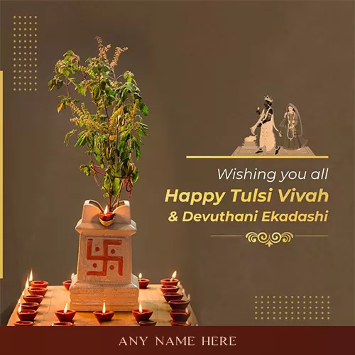 Tulsi Vivah Dev Uthani Ekadashi Images Free Download With Name