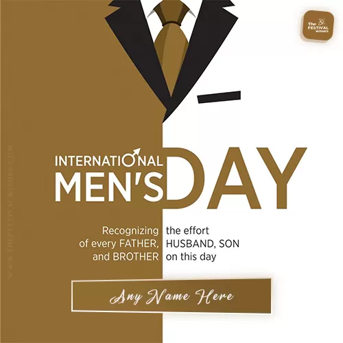 Create International Men's Day 2023 Wishes Quotes And Images With Name