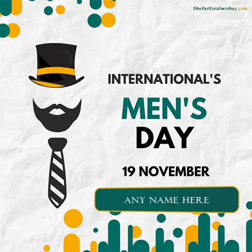 19 November International Men's Day Card Images With Name