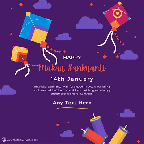 14 January 2025 Makar Sankranti Card With Name