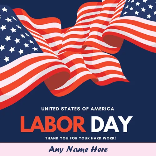 United States Of America Labor Day 2023 Cards Images With Name