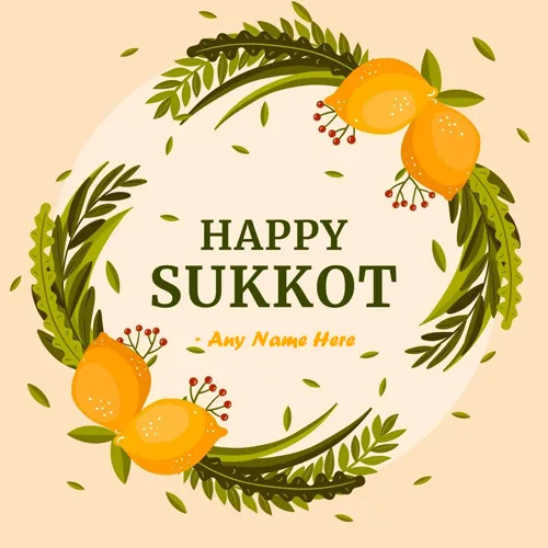 Wishing Someone A Happy Sukkot With Name