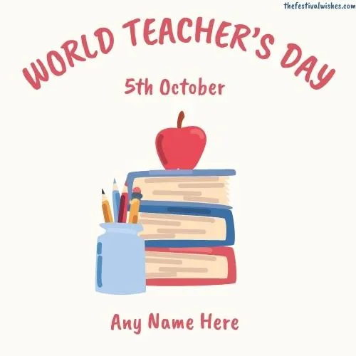 Happy World Teachers Day Pic With Name