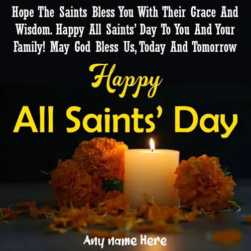 All Saints Day 2024 Greetings Quotes With Name