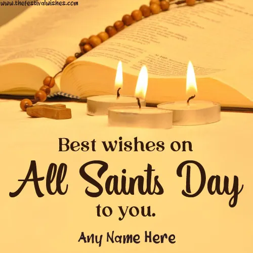 Happy All Saints Day Pics 2024 With Name